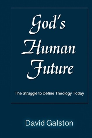 Cover of God's Human Future