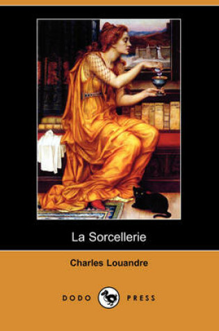 Cover of La Sorcellerie (Dodo Press)