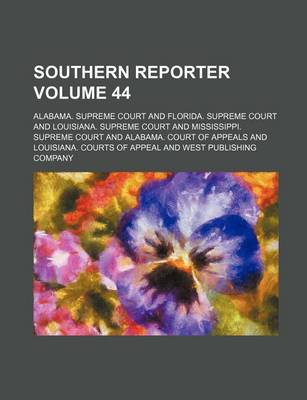 Book cover for Southern Reporter Volume 44