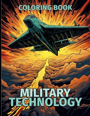 Book cover for Military Technology Coloring Book