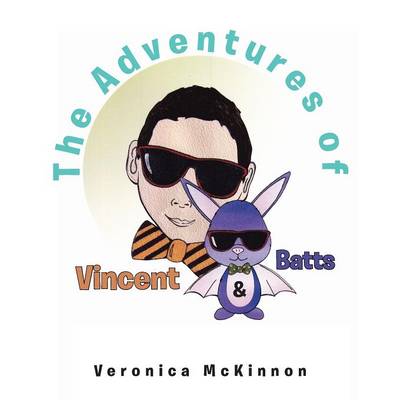 Book cover for The Adventures of Vincent & Batts