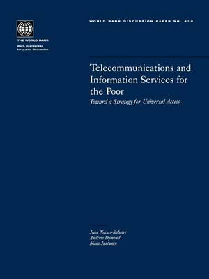 Book cover for Telecommunications and Information Services for the Poor: Toward a Strategy for Universal Access