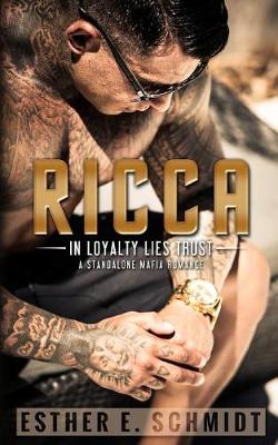 Book cover for Ricca (in Loyalty Lies Trust)