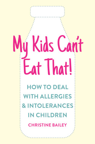 Cover of My Kids Can't Eat That!