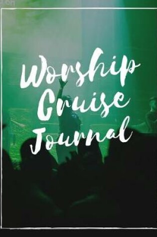 Cover of Worship Cruise Journal