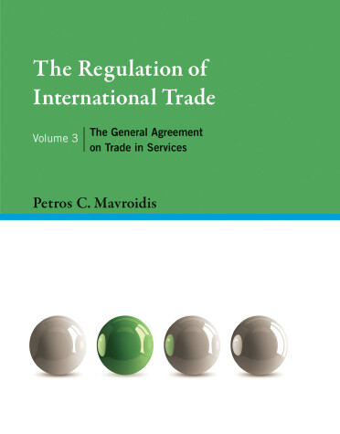 Book cover for The Regulation of International Trade, Volume 3