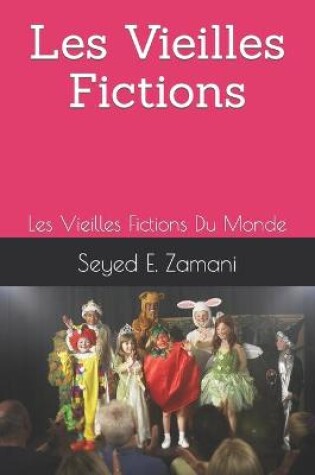 Cover of Les Vieilles Fictions