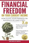 Book cover for Financial Freedom on Your Current Income