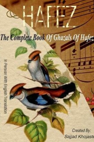 Cover of The Complete Book of Ghazals of Hafez