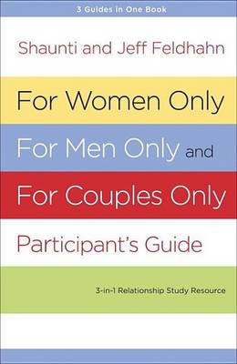 Book cover for For Women Only, for Men Only, and for Couples Only Participant's Guide