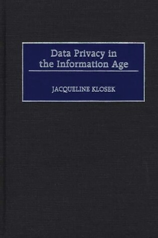 Cover of Data Privacy in the Information Age