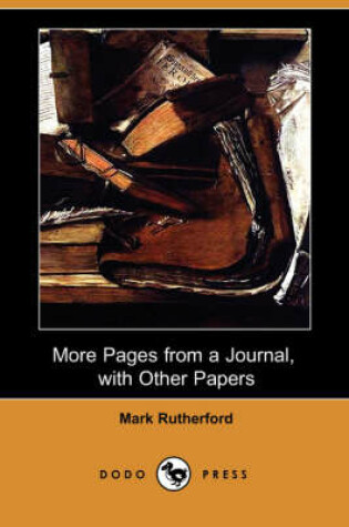 Cover of More Pages from a Journal, with Other Papers (Dodo Press)