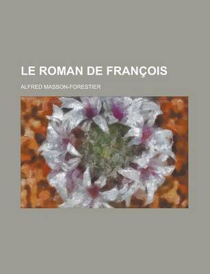 Book cover for Le Roman de Francois