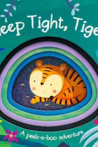 Cover of Sleep Tight, Tiger