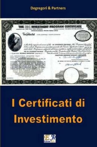 Cover of I Certificati di Investimento
