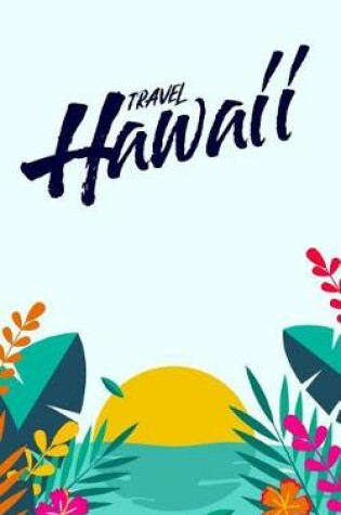 Cover of Travel Hawaii