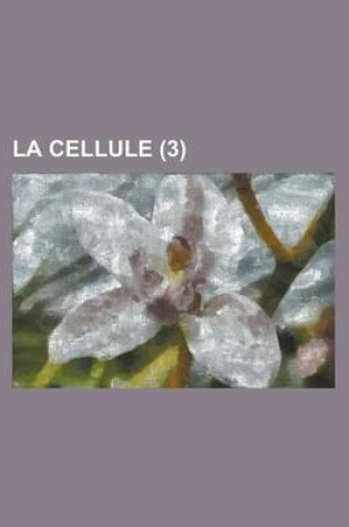 Cover of La Cellule (3)