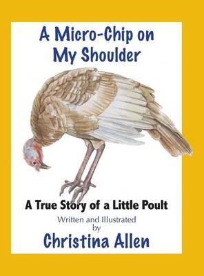 Book cover for A Micro-Chip On My Shoulder