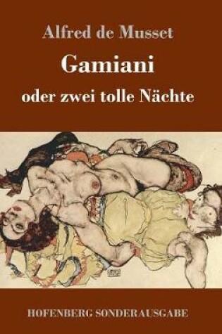 Cover of Gamiani oder zwei tolle Nächte