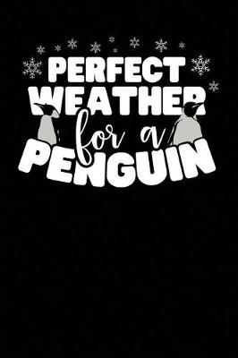 Book cover for Perfect Weather for a Penguin