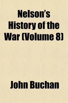 Book cover for Nelson's History of the War (Volume 8)