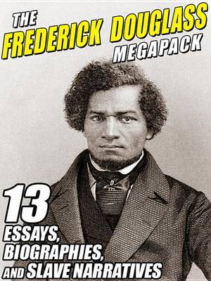 Book cover for The Frederick Douglass Megapack