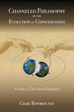 Cover of Channeled Philosophy on the Evolution of Consciousness Volume 2