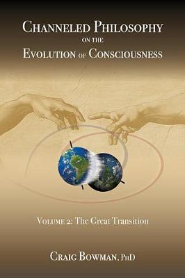 Book cover for Channeled Philosophy on the Evolution of Consciousness Volume 2