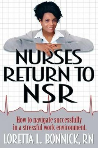 Cover of Nurses Return to NSR