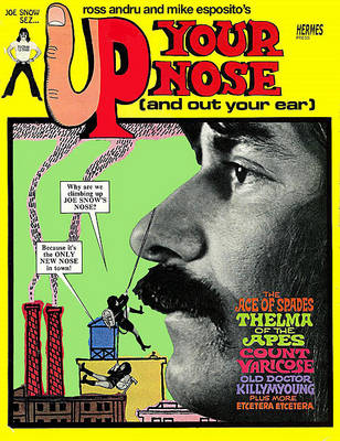 Book cover for Ross Andru and Mike Esposito's Up Your Nose