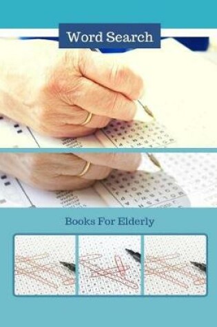 Cover of Word Search Books For Elderly