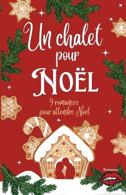 Book cover for Un chalet pour Noël