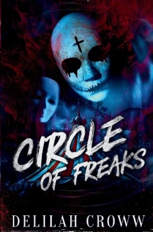 Cover of Circle of Freaks