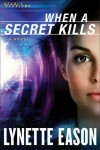 Book cover for When a Secret Kills