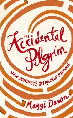 Book cover for The Accidental Pilgrim