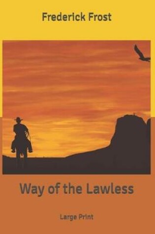 Cover of Way of the Lawless
