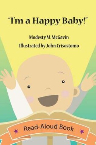 Cover of I'm a Happy Baby!