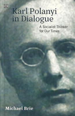 Book cover for Karl Polanyi In Dialogue