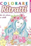 Book cover for Colorare Ritratti 4