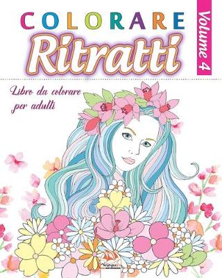 Book cover for Colorare Ritratti 4