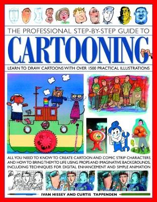 Book cover for Cartooning, The Professional Step-by-Step Guide to