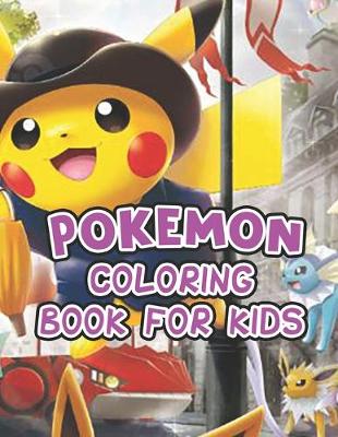Book cover for Pokemon Coloring Book For Kids