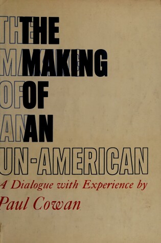 Cover of Making of an Un-American