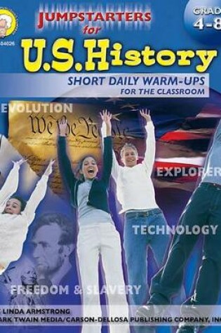 Cover of Jumpstarters for U.S. History, Grades 4 - 8