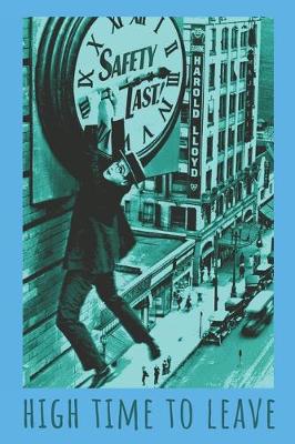 Book cover for High Time To Leave
