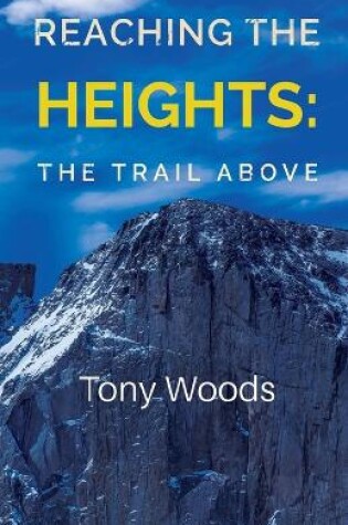 Cover of Reaching the Heights