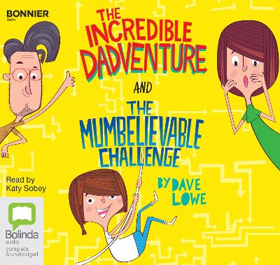 Book cover for The Incredible Dadventure and The Mumbelievable Challenge