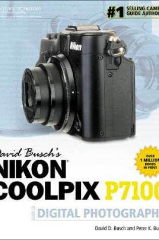 Cover of David Busch's Nikon Coolpix P7100 Guide to Digital Photography