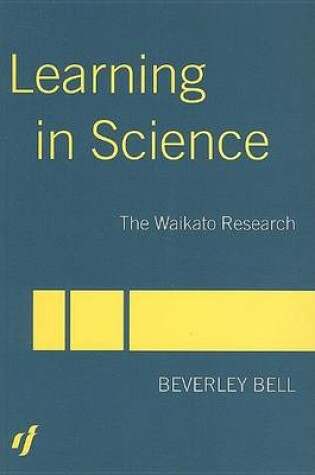 Cover of Learning in Science: The Waikato Research
