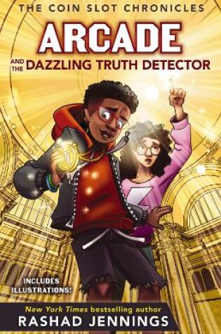 Cover of Arcade and the Dazzling Truth Detector